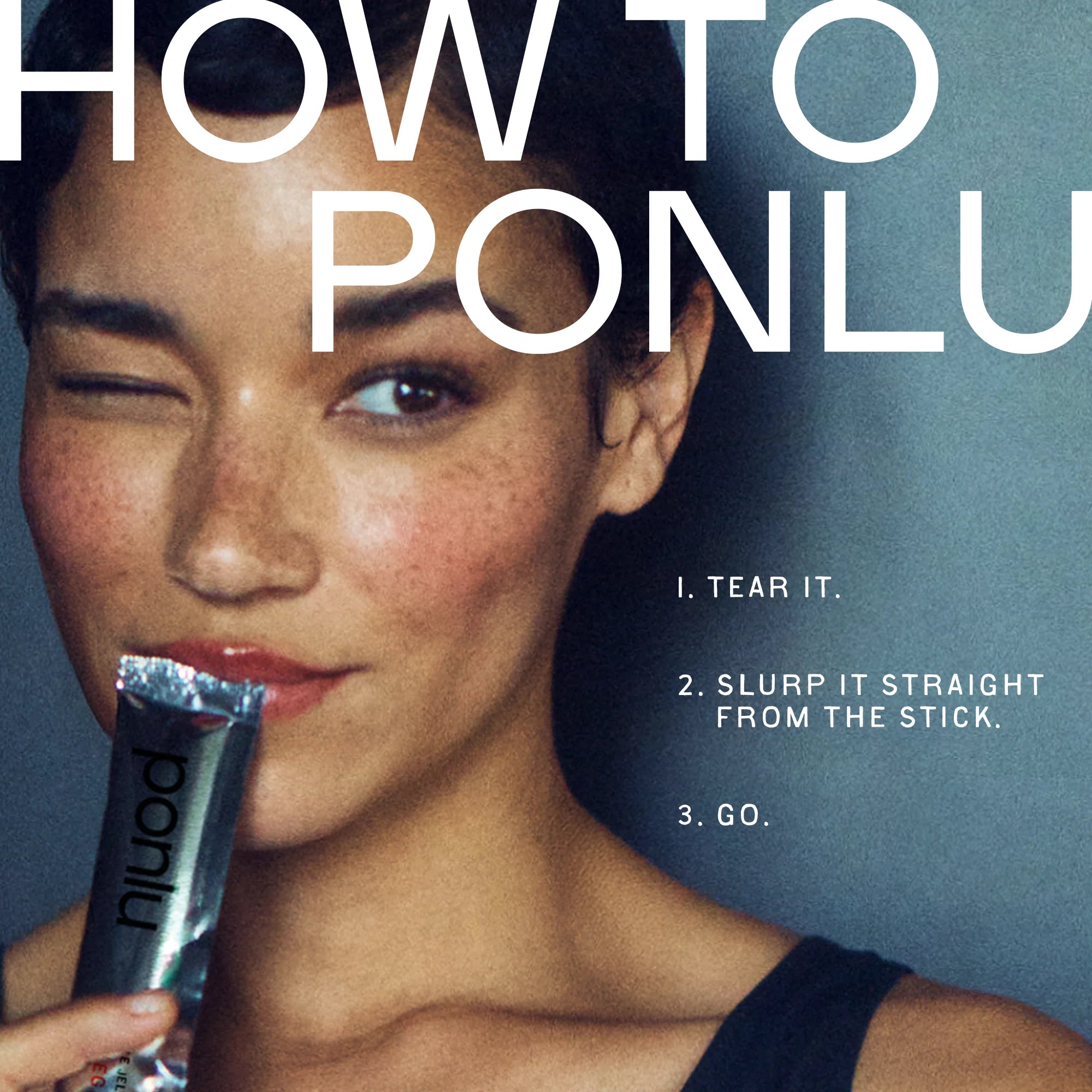 How to use the Ponlu fiber-rich Garcinia Cambogia Jelly Stick: tear, slurp, go